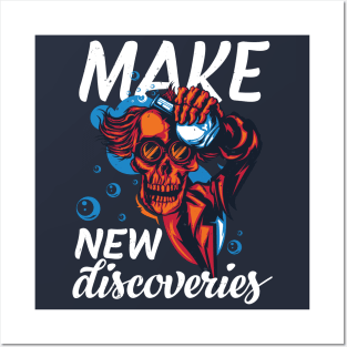 Make new discoveries Posters and Art